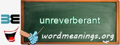 WordMeaning blackboard for unreverberant